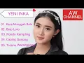 Download Lagu YENI INKA FULL ALBUM CAMPURSARI 2022 - KERE MUNGGAH BALE
