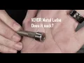 Vevor Variable Speed Mini Lathe 8 7 x 29 5 My Thoughts