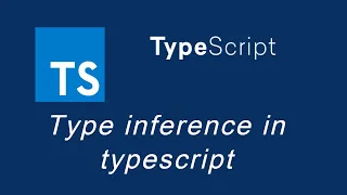 Typescript tutorial Type inference in typescript