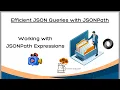 Demonstration Working with JSONPath Expressions