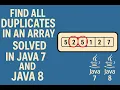 - Find All Duplicates in an Array Java7 8 Easy O n Solution