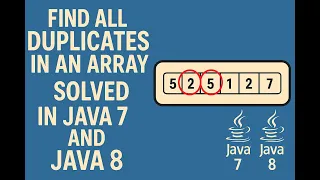 - Find All Duplicates in an Array Java7 8 Easy O n Solution