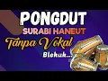 Download Lagu SURABI HANEUT PONGDUT KENDANG RAMPAK - MUSTIKA PAKSI | LIRIK DAN COVER ORGEN ANDROID | GLERR..