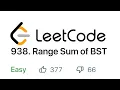 Range Sum of BST - LeetCode Problem