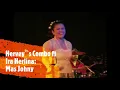 Lagu Hervey`s Combo ft Ira Herlina - Mas Johny