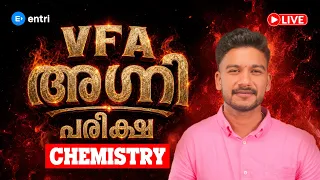 VFA   MARATHON 🔥  ഇത് നമ്മൾ നേടും |  CHEMISTRY|  Kerala PSC | UNNI SIR  SPECIAL