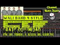 Download Lagu Set org gratis wali band - style pop