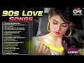 Download Lagu 90's Evergreen RomanticSongs |AudioJukebox | Bollywood LoveCollection |90'sBollywood Songs