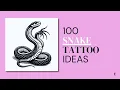 100 Snake Tattoo Design Ideas