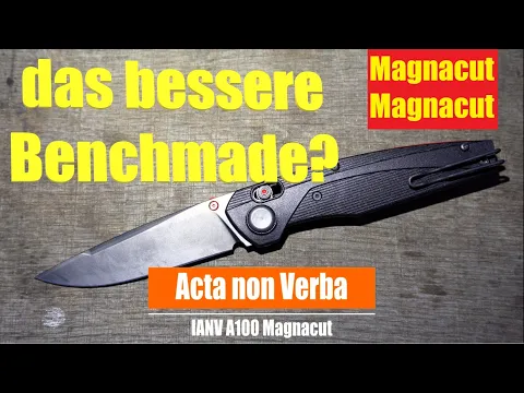 Download MP3 das bessere Benchmade! I Acta Non Verba I A 100 I Magnacut I Preishammer I #untermesserung