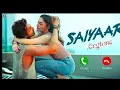 Saiyaara Title Ringtone |  Ahaan, Aneet, Tanishk Bagchi, Faheem Abdullah, Arslan | Irshad Kamil
