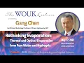 Download Lagu Rethinking Evaporation: Thermal and Optical Evaporation from Pure Water and Hydrogels - Gang Chen