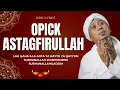 Lagu Astagfirullah -  Opick - Lirik Videos