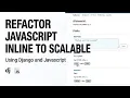 Refactoring Django Network JavaScript From Messy Inline Scripts to Clean Scalable Frontend Logic