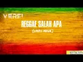 Download Lagu Lagu salah apa versi reggae ( lirik dan Musik)