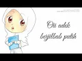 Lagu Lirik Lagu Oii Adek Berjilbab Putih,Merah,Biru,Ungu,Hitam,dan Coklat😱😱😱| Full Video