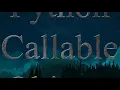 Python - Callable Objects