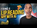 How to Code a Machine Learning Lip Reading App with Python Tensorflow and Streamlit