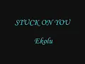 Stuck on you (hawaiian)