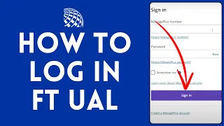 How to Login FT UAL 2024 Sign In to FT UAL
