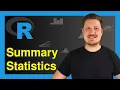 Summary Statistics of Data Frame in R 4 Examples Calculate Descriptive Metrics Mean Max Sum