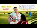 Download Lagu maichyang chhewang lama || maichyang chewang lama song ( Officil Music Video)