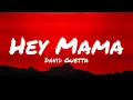 David Guetta - Hey Mama ft Nicki Minaj, Bebe Rexha \u0026 Afrojack