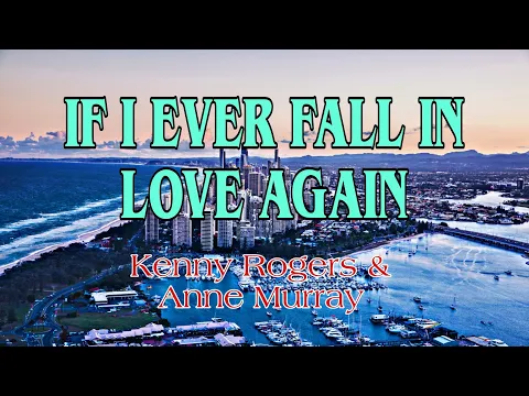 Download MP3 Duet Delight: If I Ever Fall in Love Again - Karaoke Version by Kenny Rogers & Anne Murray