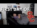 FIRST DAY OF COLLEGE AT USC