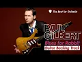 Download Lagu Paul Gilbert Blues for Rabbit Guitar Backing Track