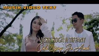 Download MUSIK VIDEO TECT VICKY KOGA ft TIFFANY   CINTO LOYANG JO AMEH MP3
