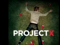 Lagu Project x Soundtrack 'Candy' Far East Movement Ft.Pitbull (with mp3 download link)