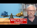 What fiscal policy really is and why so many people get it wrong