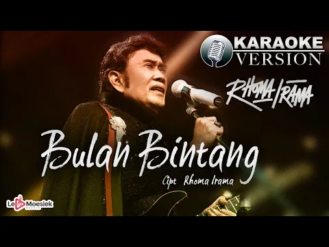 Download MP3 Rhoma Irama - Bulan Bintang (Official Karaoke Video)