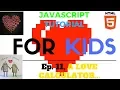 CREATING A LOVE CALCULATOR - Ep 11