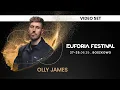 Download Lagu EUFORIA FESTIVAL 2025 - OLLY JAMES | EF25, Poland