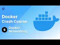 Docker Crash Course - Networking in Docker