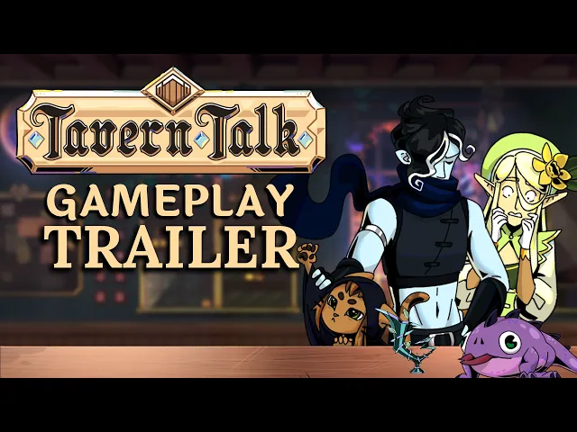 Tavern Talk - Official Gameplay Trailer  | #indiegame #cozygame #visualnovel