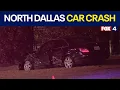 Fatal car crash in Far North Dallas leaves multiple dead injured