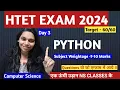 DAY 3 - PYTHON HTET PGT COMPUTER SCIENCE 2024