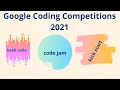 Google coding competitions - 2021