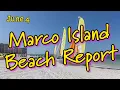 Here s your Marco Island beach conditions report for Thursday June 4 2026