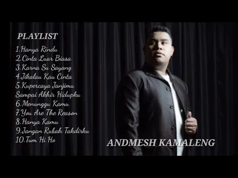 Download MP3 ANDMESH KAMALENG MP3