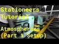 Stationeers Tutorial Atmospherics Pt 1 Setup
