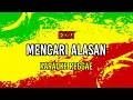 Download Lagu Exist - Mencari Alasan Karaoke ( Reggae)