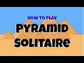 How to play Pyramid Solitaire
