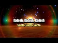 KADOSH (HOLY) HE WHO WAS, WHO IS, AND WHO IS TO COME - Barry & Batya Segal - With English Subtitles