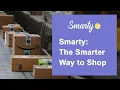 Smarty The Smarter Way to Shop