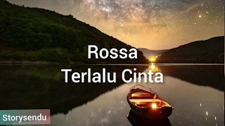 Download Rossa - Terlalu Cinta lirik  Cover Anisa Alyana\u0026Rusdi MP3