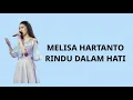 Download Lagu Melisa Hartanto-Rindu Dalam Hati (Brisia Jodie\u0026Arsy Widayanto)